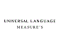 UNIVERSAL LANGUAGE MEASURES